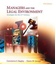 Cover of: Managers and the legal environment by Constance E. Bagley