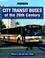 Cover of: City Transit Buses of the 20th Century (A Photo Gallery)