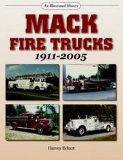 Mack Fire Trucks by Harvey Eckart