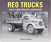 Cover of: REO Trucks: 1910-1966 Photo Archive
