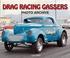 Cover of: Drag Racing Gassers Photo Archive