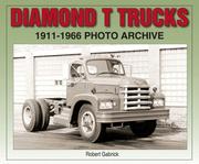 Cover of: Diamond T Trucks 1911-1966 (Photo Archive)