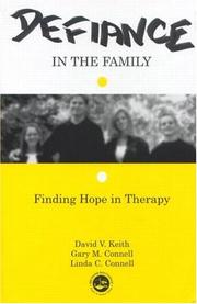 Cover of: Defiance in the Family: Finding Hope in Therapy