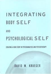 Cover of: Integrating Body Self & Psychological Self