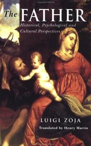 Cover of: The father: historical, psychological, and cultural perspectives