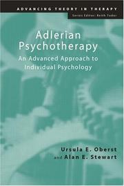 Cover of: Adlerian psychotherapy: an advanced approach to individual psychology