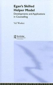 Cover of: Egan's Skilled Helper Model:  Developments and Applications in Counselling