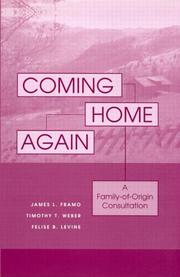 Coming Home Again by James L. Framo