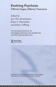 Cover of: Evolving psychosis by edited by Jan Olav Johannessen, Brian V Martindale, Johan Cullberg.