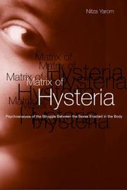 Cover of: Matrix of hysteria | Nitza Yarom