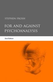 Cover of: For and against psychoanalysis