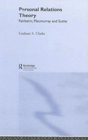 Cover of: Personal relations theory: Fairbairn, Macmurry, and Suttie