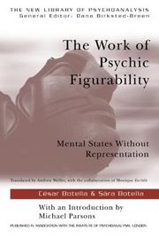 Cover of: The Work of Psychic Figurability | Cesar Botella