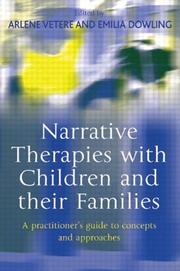 Cover of: Narrative Therapies with Children and Their Families: A Practitioners Guide to Concepts and Approaches