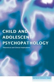 Cover of: Child and adolescent psychopathology : theoretical and clinical implications