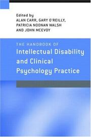 The Handbook of  Intellectual Disability and Clinical Psychology Practice by Carr/O'Reilly/W