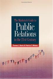 Cover of: The Marketer's Guide to Public Relations in the 21st Century