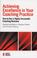 Cover of: Achieving Excellence in your Coaching Practice