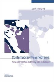 Cover of: Contemporary Psychodrama: New Approaches to Theory and Technique