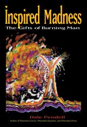 Cover of: Inspired Madness by Dale Pendell