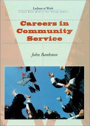 Cover of: Careers in community service by John Bankston