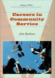 Careers in community service by John Bankston