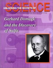 Cover of: Gerhard Domagk and the Discovery of Sulfa (Unlocking the Secrets of Science) | 