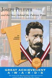 Cover of: Joseph Pulitzer and the Story Behind the Pulitzer Prize (Great Achiever Awards) (Great Achiever Awards)