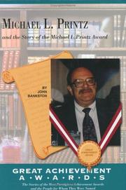 Cover of: Michael L. Printz and the Story of the Michael L. Printz Award (Great Achiever Awards) (Great Achiever Awards)