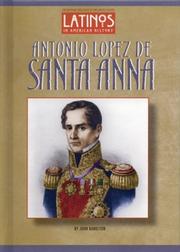 Cover of: Antonio López de Santa Anna by John Bankston