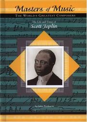 Cover of: The Life and Times of Scott Joplin (Masters of Music)