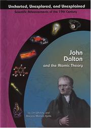 Cover of: John Dalton and the Atomic Theory (Uncharted, Unexplored, and Unexplained) (Uncharted, Unexplored, and Unexplained)