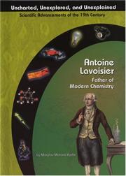 Cover of: Antoine Lavoisier: Father of Chemistry (Uncharted, Unexplored, and Unexplained) (Uncharted, Unexplored, and Unexplained)