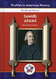 Cover of: The life and times of Samuel Adams