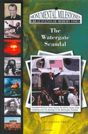 Cover of: The Watergate Scandal by Kathleen Tracy