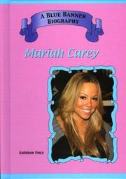 Cover of: Mariah Carey (Blue Banner Biographies) by 