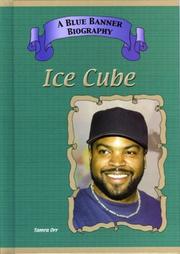 Ice Cube (Blue Banner Biographies) by Tamra Orr
