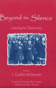 Cover of: Beyond the silence: listening for democracy