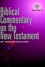 Cover of: Biblical Commentary on the New Testament by Hermann Olshausen