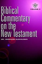Biblical Commentary on the New Testament by Hermann Olshausen