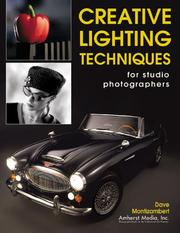 Cover of: Creative Lighting Techniques for Studio Photographers
