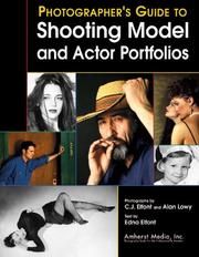 Cover of: Photographer's guide to shooting model and actor portfolios by Alan Lowy