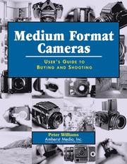 Medium Format Cameras by Peter B. Williams