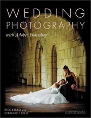 Cover of: Wedding Photography with Adobe Photoshop by Rick Ferro, Deborah Ferro