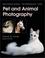 Cover of: Professional Techniques for Pet and Animal Photography