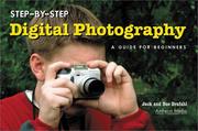 Cover of: Step-by-Step Digital Photography: A Guide for Beginners