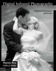 Cover of: Digital Infrared Photography: Professional Techniques and Images
