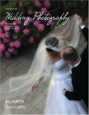 Cover of: The Best of Wedding Photography by Bill Hurter