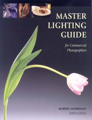 Cover of: Master Lighting Guide for Commercial Photographers