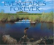 Cover of: Everglades forever: restoring America's great wetland